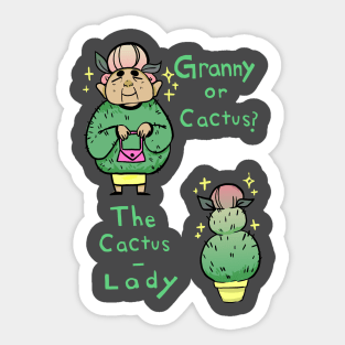 Granny or Cactus Sticker